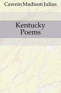 Kentucky Poems