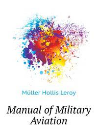 Manual of Military Aviation...