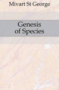 Genesis of Species