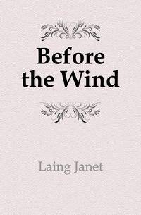 Before the Wind
