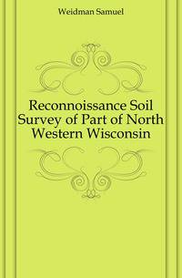 Reconnoissance Soil Survey of Part of North Western Wisconsin