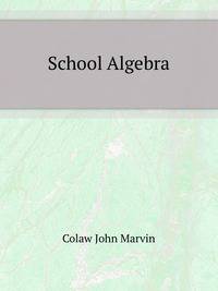 School Algebra