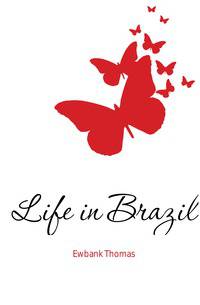 Life in Brazil