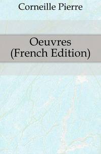 Oeuvres (French Edition)