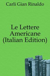 Le Lettere Americane (Italian Edition)