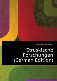 Etruskische Forschungen (German Edition)