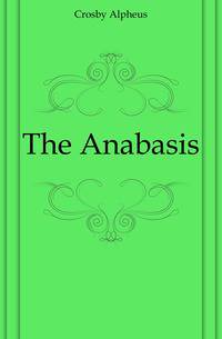 The Anabasis