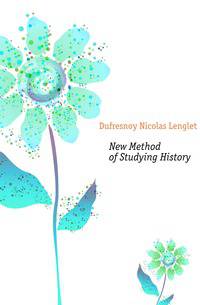 New Method of Studying History