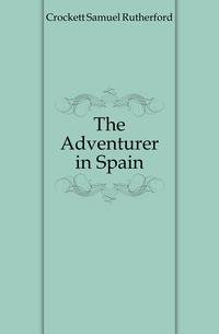 The Adventurer in Spain