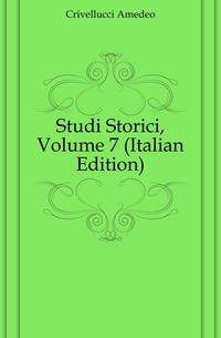 Studi Storici, Volume 7 (Italian Edition)