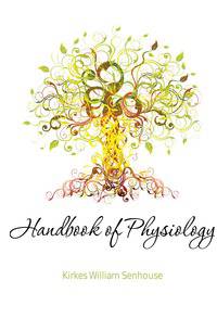 Handbook of Physiology