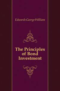 The Principles of Bond Investment