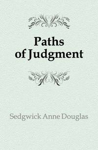 Paths of Judgment