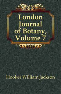 London Journal of Botany, Volume 7