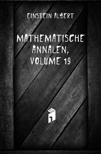Mathematische Annalen, Volume 19