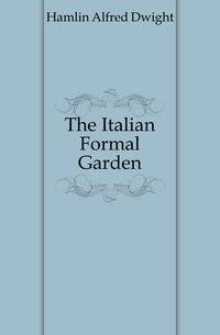 The Italian Formal Garden