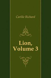 Lion, Volume 3