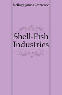 Shell-Fish Industries