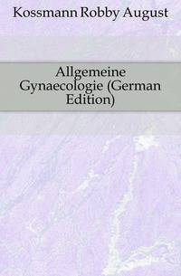 Allgemeine Gynaecologie (German Edition)