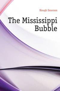 The Mississippi Bubble
