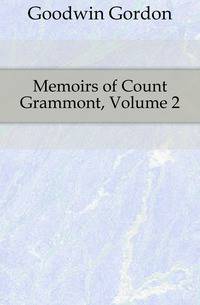 Memoirs of Count Grammont, Volume 2