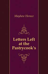 Letters Left at the Pastrycook's