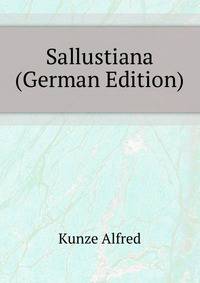 Sallustiana ... (German Edition)