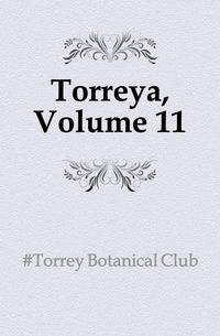 Torreya, Volume 11