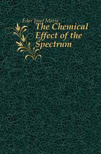 The Chemical Effect of the Spectrum