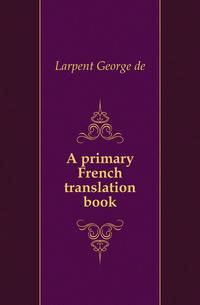 A primary French translation book