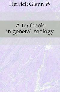A textbook in general zoology