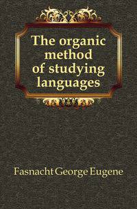 The organic method of studying languages