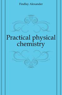 Practical physical chemistry