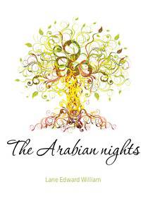 The Arabian nights
