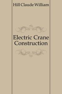 Electric Crane Construction