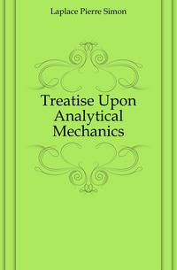 Treatise Upon Analytical Mechanics