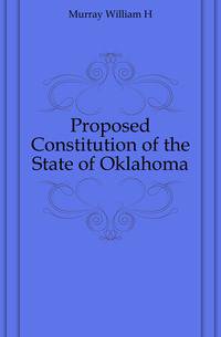 Proposed Constitution of the State of Oklahoma