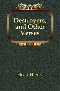 Destroyers, and Other Verses