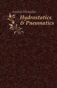 Hydrostatics &amp; Pneumatics