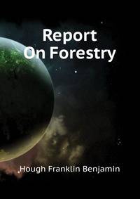 Report On Forestry ...