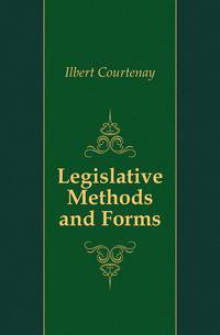 Legislative Methods and Forms