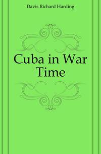 Cuba in War Time