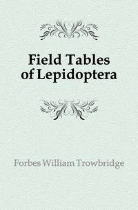 Field Tables of Lepidoptera