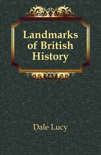 Landmarks of British History