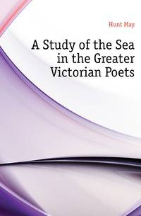 A Study of the Sea in the Greater Victorian Poets