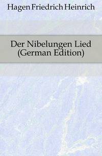 Der Nibelungen Lied (German Edition)