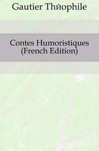 Contes Humoristiques (French Edition)