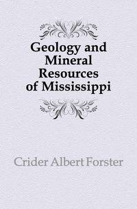 Geology and Mineral Resources of Mississippi