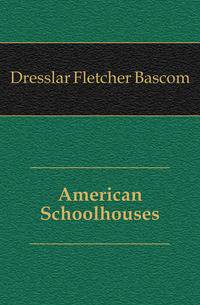 American Schoolhouses
