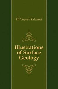 Illustrations of Surface Geology